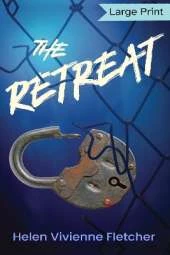 The Retreat: Large Print Edition