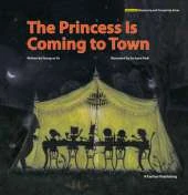 The Princess Is Coming to Town