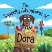 The Squeaky Adventures of Dora