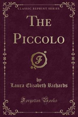The Piccolo (Classic Reprint)