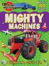 Mighty Machines: Press-out Sticker and Activity Book