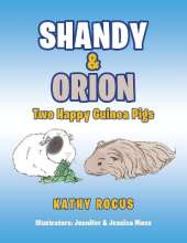Shandy & Orion: Two Happy Guinea Pigs