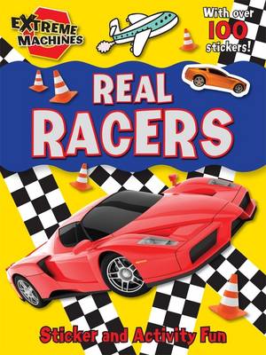 Real Racers!: Press-out Sticker and Activity Book