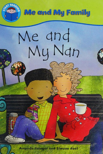 Start Reading: Me and My Family: Me and My Nan