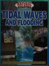 Tidal Waves and Flooding