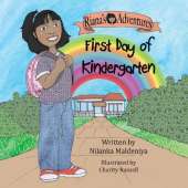 Riana's Adventures - First Day of Kindergarten