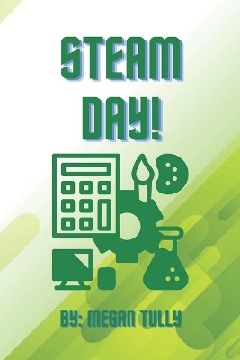 STEAM Day!