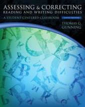 Assessing and Correcting Reading and Writing Difficulties: A Student-Centered Classroom