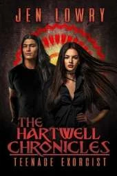 The Hartwell Chronicles: Teenage Exorcist
