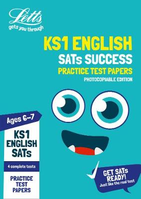 KS1 English SATs Practice Test Papers (photocopiable edition): 2019 Tests