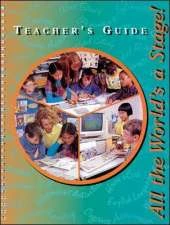 All the World's a Stage Teacher's Guide