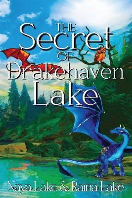 The Secret of Drakehaven Lake