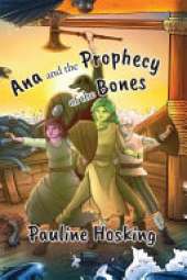 Ana and the Prophecy of the Bones