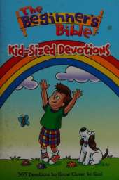 The Beginner's Bible: Kid-sized Devotions