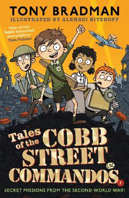 Tales of the Cobb Street Commandos: 'One of our best historical storytellers.' Tom Palmer