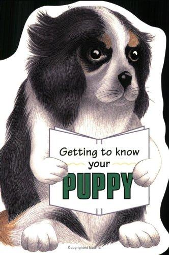 Getting to Know Your Puppy
