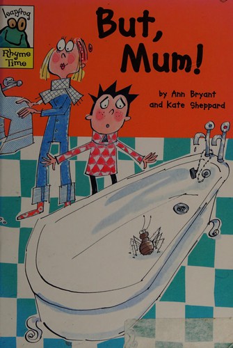 But, Mum!