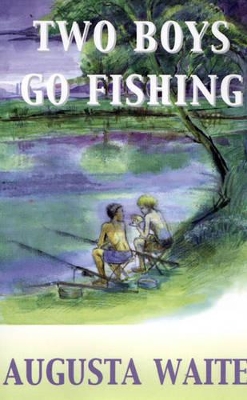 Two Boys Go Fishing