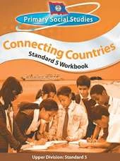 Belize Primary Social Studies Standard 5 Workbook: Connecting Countries