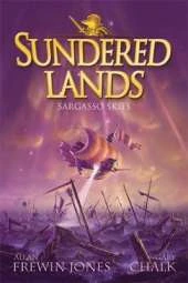 Sundered Lands: Sargasso Skies: Book 5
