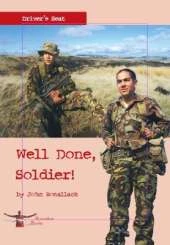 Well Done, Soldier!