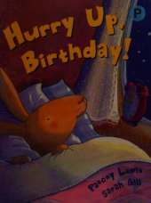 Hurry Up, Birthday!