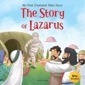 My First Illustrated Bible Story: The Story of Lazarus