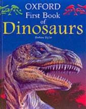 Oxford First Book of Dinosaurs