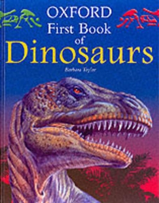 Oxford First Book of Dinosaurs