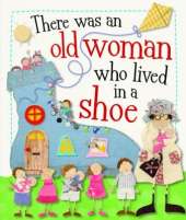 There Was an Old Woman Who Lived in a Shoe
