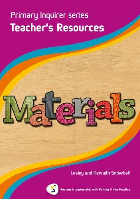 Primary Inquirer series: Materials Teacher Book: Pearson in partnership with Putting it into Practice