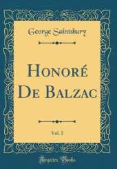 Honoré De Balzac, Vol. 2 (Classic Reprint)