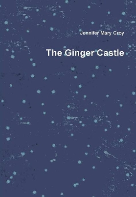 The Ginger Castle