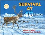 Survival at 40 Below