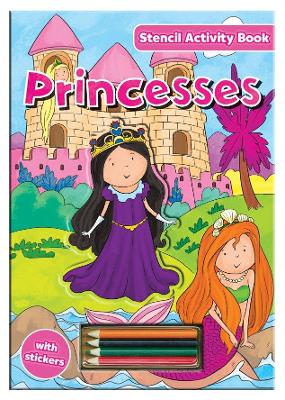 Activity Stencil Books - Princess: Colouring & Activity