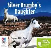 The Silver Brumby's Daughter