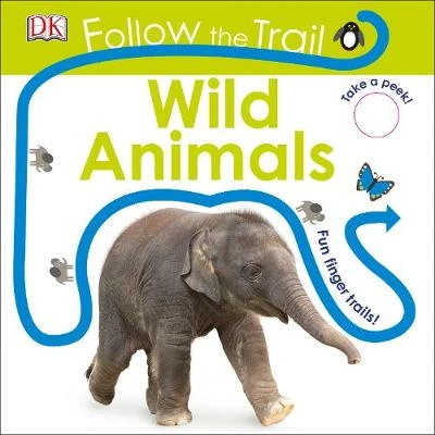 Follow the Trail Wild Animals: Take a Peek! Fun Finger Trails!