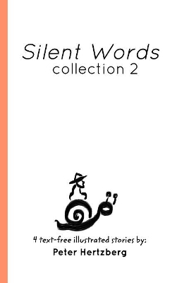 Silent Words: Collection 2