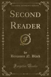 Second Reader (Classic Reprint)