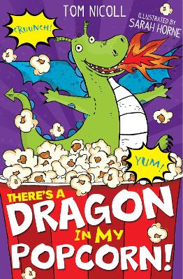 There’s a Dragon in my Popcorn!