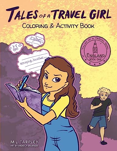 Tales of a Travel Girl Coloring and Activity Book: Book One England