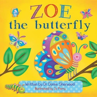 Zoe the Butterfly