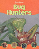 BUG ZONE BUG HUNTERS