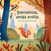 Bienvenida, amiga ardilla