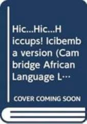 Hic...Hic...Hiccups! Icibemba Version