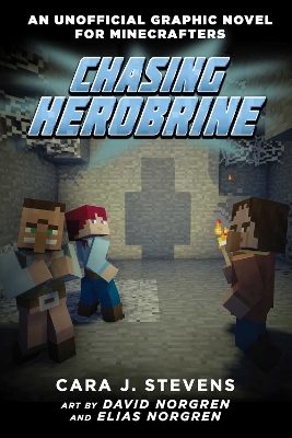 Chasing Herobrine: An Unofficial Graphic Novel for Minecrafters, #5