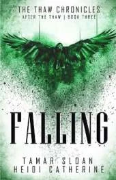 Falling: Book 3 After the Thaw