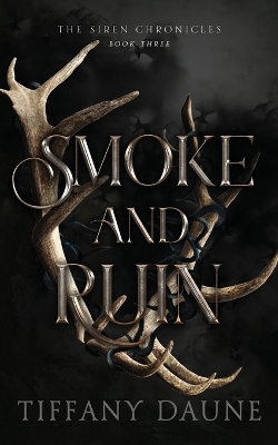 Smoke and Ruin
