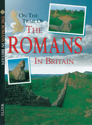 On The Trail Of: Romans