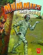 Mummies and Sound
